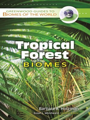 cover image of Tropical Forest Biomes
